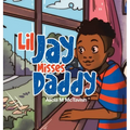 Lil Jay Misses Daddy