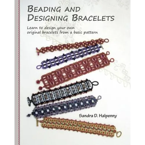 Beading and Designing Bracelets