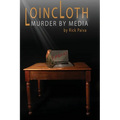 Loincloth: Murder by Media