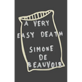 A Very Easy Death: A Memoir