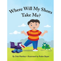Where Will My Shoes Take Me?