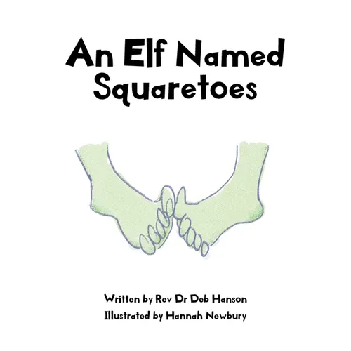 An Elf Named Squaretoes