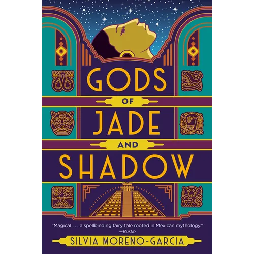 Gods of Jade and Shadow