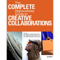The Incomplete Vol. 2: Highsnobiety Guide to Creative Collaborations