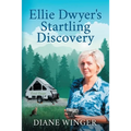 Ellie Dwyer's Startling Discovery