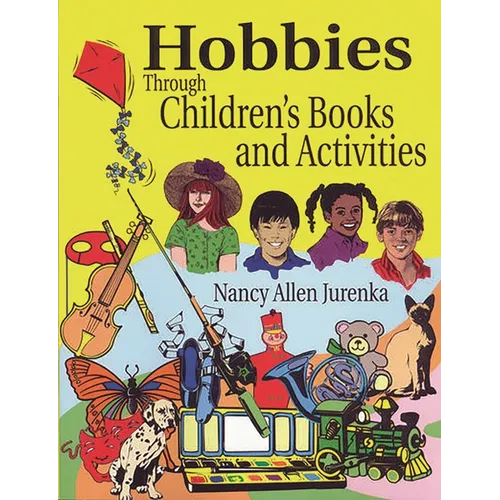 Hobbies Through Children's Books and Activities