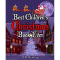 Best Children's Christmas Book Ever: Xmas Fun, Activities, Jokes & Carols