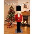 How to make a Giant Nutcracker