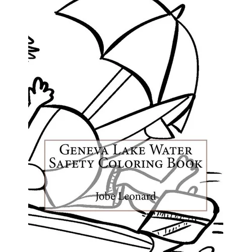 Geneva Lake Water Safety Coloring Book