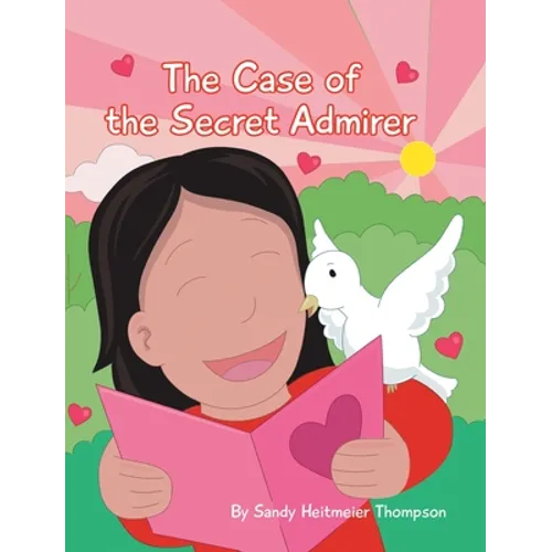 The Case of the Secret Admirer