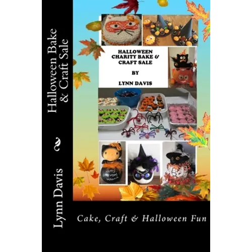 Halloween Bake & Craft Sale: Cake, Craft & Halloween Fun