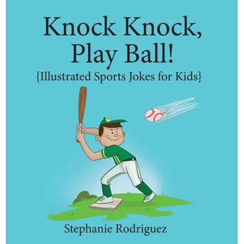 Knock, Knock, Play Ball!