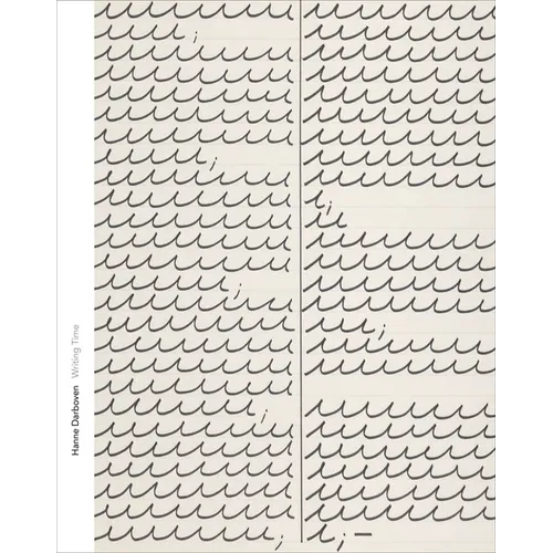 Hanne Darboven--Writing Time