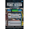 Industrial Electrical Panel Design - Tips & Standards
