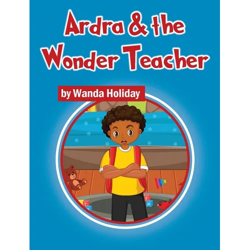 Ardra & the Wonder Teacher