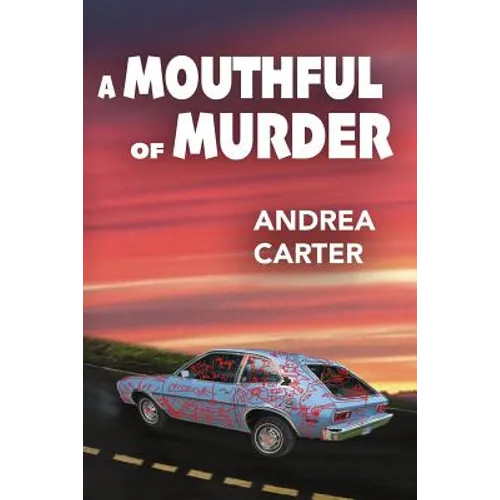 A Mouthful of Murder