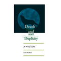 Death And Duplicity