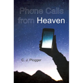 Phone Calls from Heaven