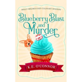 Blueberry Blast and Murder