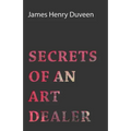 Secrets of an Art Dealer