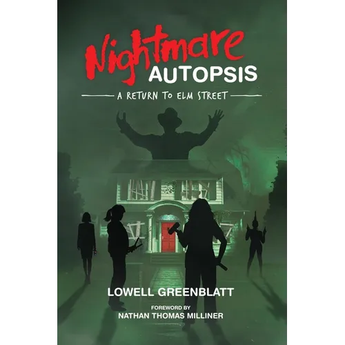 Nightmare Autopsis: A Return to Elm Street