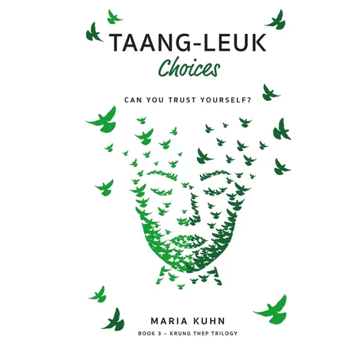 Taang-Leuk - Choices