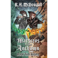 Maestros of the Anthymn: Dark Tide Rising