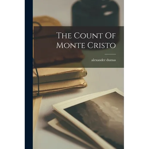 The Count Of Monte Cristo