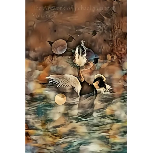 The Artwork of 3ichael 7ambert: Volume V