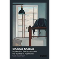Charles Sheeler: Modernism, Precisionism and the Borders of Abstraction