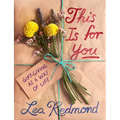This Is for You: Gift-Giving as a Way of Life