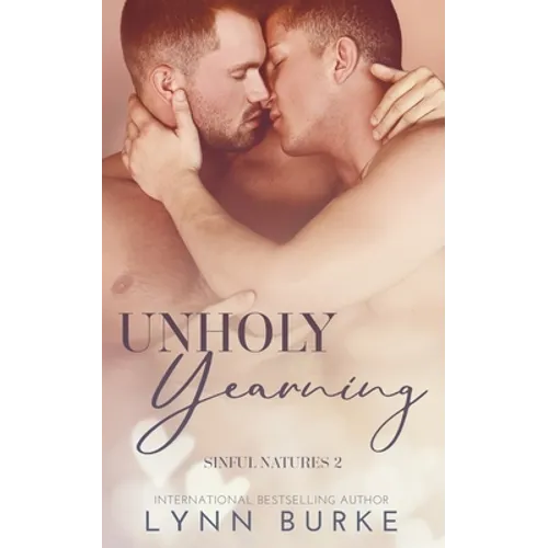 Unholy Yearning: A Forbidden Gay Romance