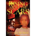Rising Above the Scars
