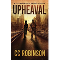 Upheaval: A Post-Apocalyptic Prequel Novella