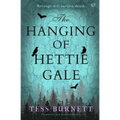 The Hanging of Hettie Gale
