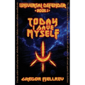 Today I Save Myself