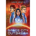 Space City Outbreak