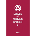 Leaves of Morya's Garden II: Illumination