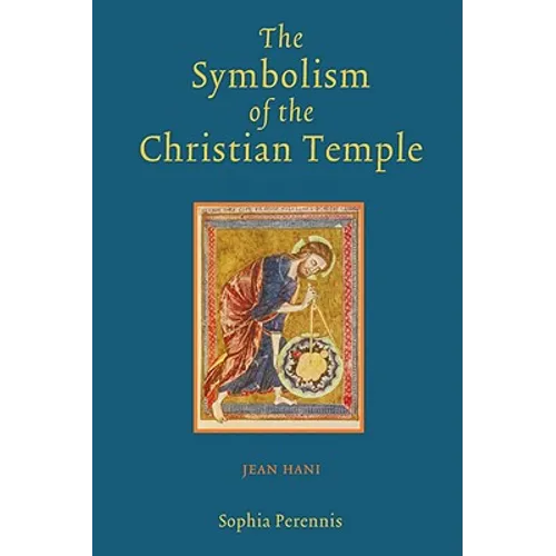 The Symbolism of the Christian Temple