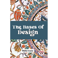 The Bases Of Design