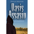 Oasis Assassin: Teachers Abroad Mystery #2