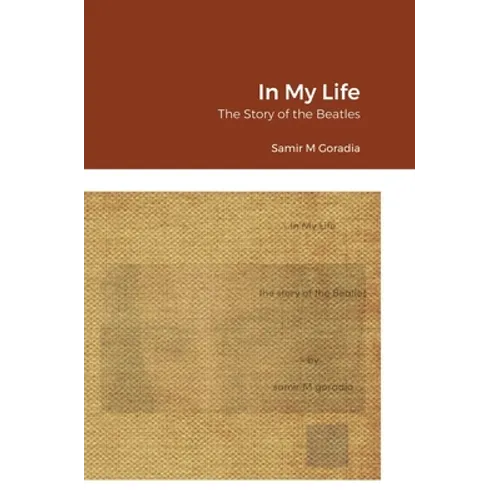 In My Life: The Story of the Beatles
