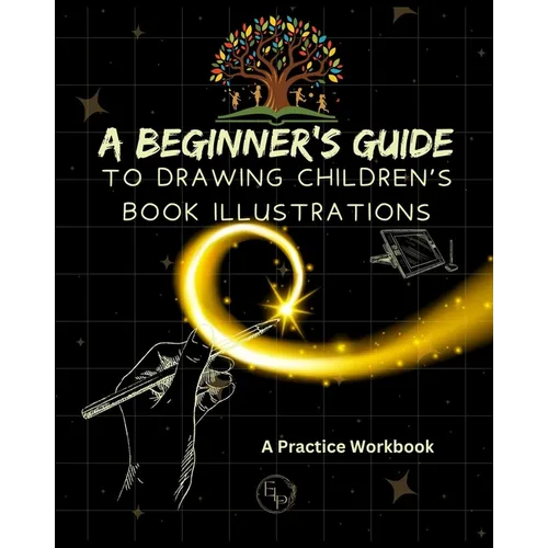 A Beginner's Guide to Drawing Children's Book Illustrations