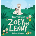 The Tails of Zoey and Lenny