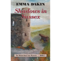 Shadows in Sussex