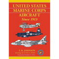 United States Marine Corps Aircraft Since 1913