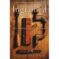 Ingrained: The Making of a Craftsman