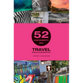 52 Assignments: Travel Photography
