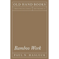 Bamboo Work