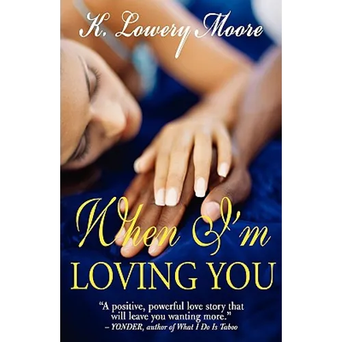 When I'm Loving You